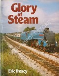 Book cover of Glory of Steam  by TREACY, Eric 